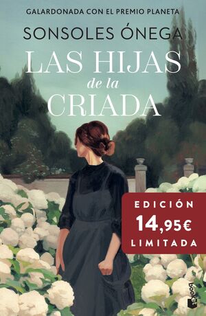 HIJAS DE LA CRIADA, LAS (EDICIÓN LIMITADA A PRECIO ESPECIAL)