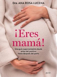 ERES MAMÁ!