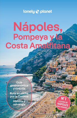 NÁPOLES, POMPEYA Y LA COSTA AMALFITANA, GUIA LONELY PLANET