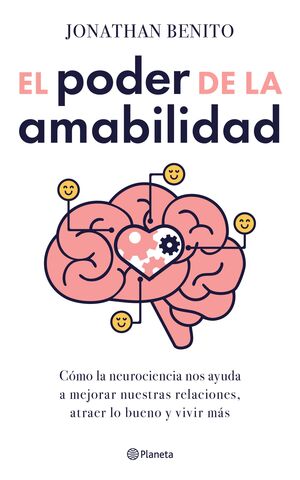 PODER DE LA AMABILIDAD, EL