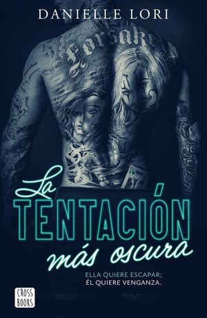 TENTACIÓN MÁS OSCURA, LA