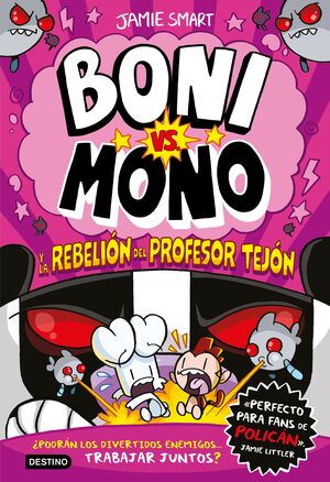 BONI VS. MONO Y LA REBELIÓN DEL PROFESOR TEJÓN