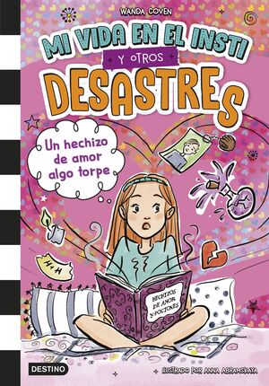 HECHIZO DE AMOR ALGO TORPE, UN