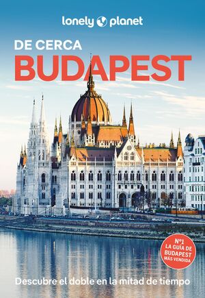 BUDAPEST DE CERCA, GUIA LONELY PLANET