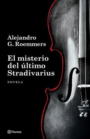 MISTERIO DEL ÚLTIMO STRADIVARIUS, EL