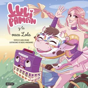 LULI PAMPÍN Y LA VACA LOLA