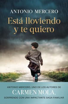 ESTÁ LLOVIENDO Y TE QUIERO