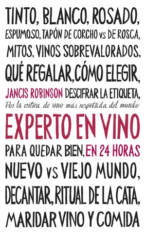EXPERTO EN VINO EN 24 HORAS (EDICIÓN ESPECIAL)