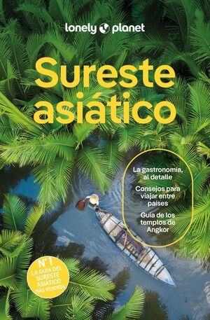 SURESTE ASIÁTICO, GUIA LONELY PLANET