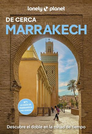 MARRAKECH DE CERCA, GUIA LONELY PLANET