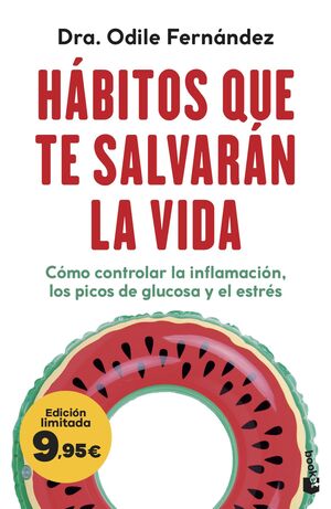 HÁBITOS QUE TE SALVARÁN LA VIDA (EDICIÓN LIMITADA A PRECIO ESPECIAL)
