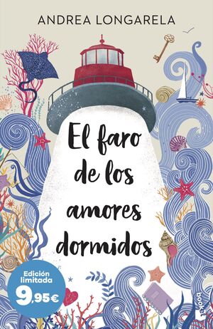 FARO DE LOS AMORES DORMIDOS, EL (EDICIÓN LIMITADA)