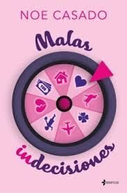 MALAS INDECISIONES