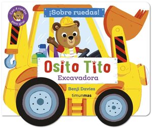 SOBRE RUEDAS! EXCAVADORA