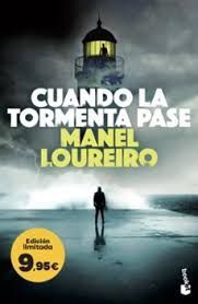 CUANDO LA TORMENTA PASE (EDICIÓN LIMITADA A PRECIO ESPECIAL)