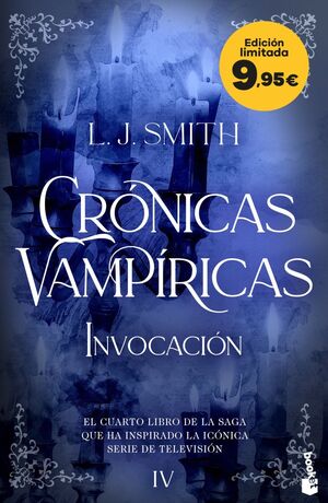INVOCACIÓN (CRÓNICAS VAMPÍRICAS, 4) -EDICIÓN LIMITADA A PRECIO ESPECIAL-