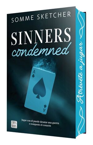 SINNERS CONDEMNED (EDICIÓN ESPECIAL - CANTOS TINTADOS