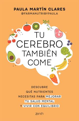 TU CEREBRO TAMBIÉN COME