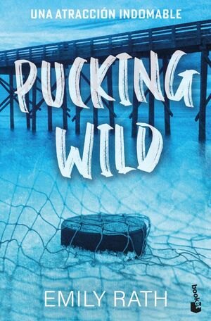 PUCKING WILD. UNA ATRACCIÓN INDOMABLE