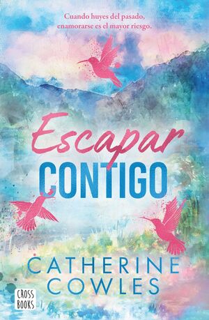 ESCAPAR CONTIGO (ILUSTRACION SECRETA EN EL INTERIOR)
