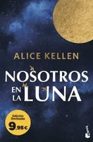 NOSOTROS EN LA LUNA (EDICIÓN LIMITADA A PRECIO ESPECIAL)