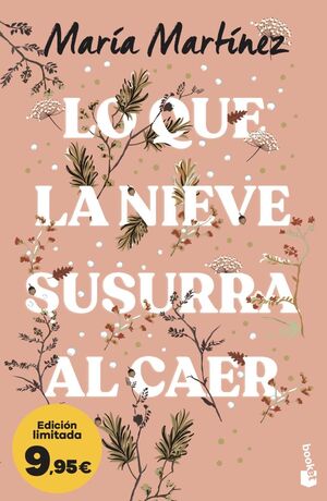 LO QUE LA NIEVE SUSURRA AL CAER (EDICIÓN LIMITADA 9,95)