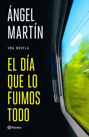 DÍA QUE LO FUIMOS TODO, EL