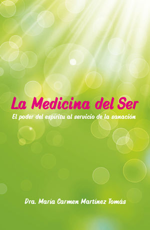 MEDICINA DEL SER, LA