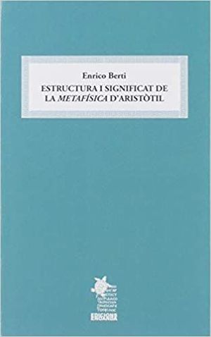 ESTRUCTURA I SIGNIFICAT DE LA METAFÍSICA D'ARISTÒTIL