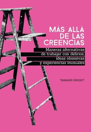 MÁS ALLÁ DE LA CREENCIAS