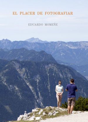 PLACER DE FOTOGRAFIAR, EL