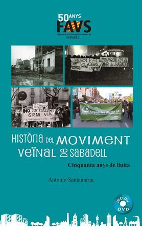 HISTÒRIA DEL MOVIMENT VEÏNAL DE SABADELL (+DVD)