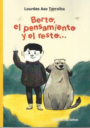 BERTO, EL PENSAMIENTO Y EL RESTO...