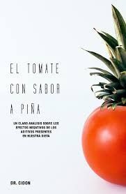 TOMATE CON SABOR A PIÑA, EL