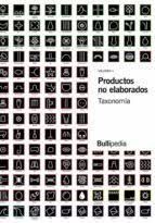 PRODUCTOS NO ELABORADOS VOL. 2 - TAXONOMÍA