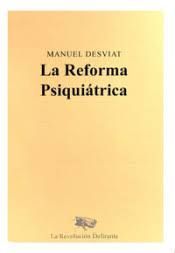 REFORMA PSIQUIÁTRICA, LA