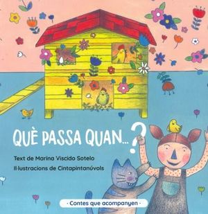 QUÈ PASSA QUAN...?