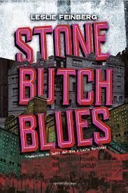 STONE BUTCH BLUES (CASTELLANO)