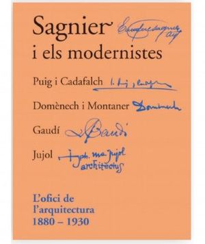 SAGNIER I ELS MODERNISTES