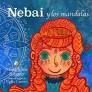 NEBAI Y LOS MANDALAS