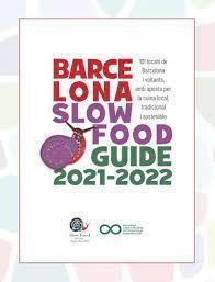 BARCELONA SLOW FOOD GUIDE 2021-2022 [CAT-CAS-ENG]