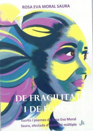 DE FRAGILITAT I DE FORÇA