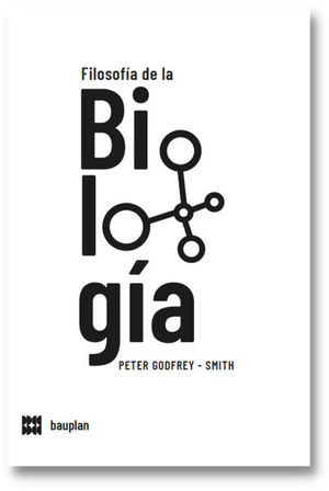 FILOSOFÍA DE LA BIOLOGÍA