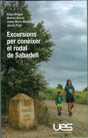 EXCURSIONS PER CONÈIXER EL RODAL DE SABADELL
