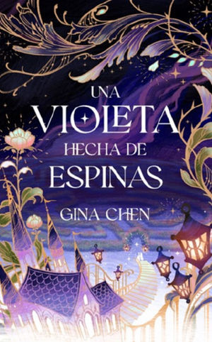 VIOLETA HECHA DE ESPINAS, UNA