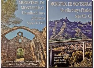 MONISTROL DE MONTSERRAT ( 2 VOLS. ) UN MILER D'ANYS D'HISTÒRIA