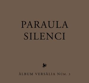 PARAULA / SILENCI