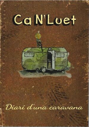 CA N'LUET - DIARI D'UNA CARAVANA