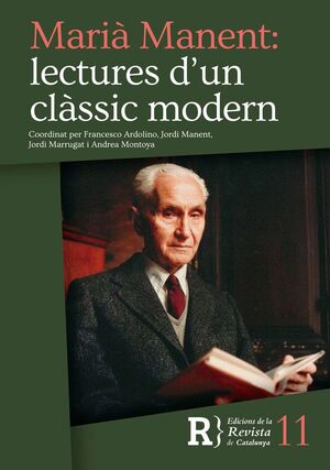 MARIÀ MANENT: LECTURES D'UN CLÀSSIC MODERN