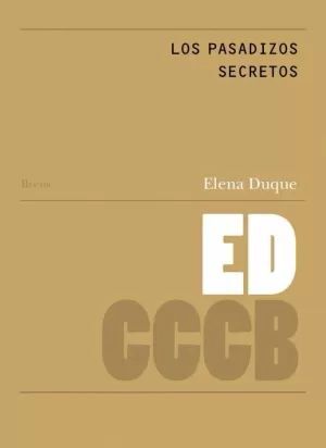 LOS PASADIZOS SECRETOS / SECRET PASSAGES